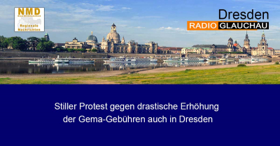 Dresden - Stiller Protest gegen drastische Erhöhung der Gema-Gebühren auch in Dresden